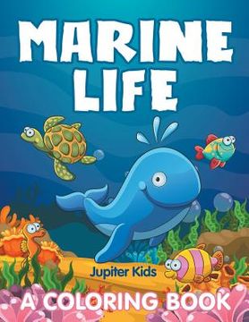 portada Marine Life (A Coloring Book) (in English)