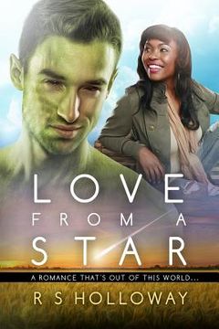 portada Love From A Star: A BWWM Alien Romance (in English)