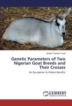 portada Genetic Parameters of Two Nigerian Goat Breeds and Their Crosses: An Eye-opener to Hidden Benefits