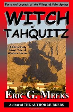 portada Witch of Tahquitz: Facts and Legends of the Village of Palm Springs