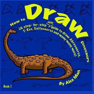 portada How to Draw Dinosaurs Book 1 (en Inglés)