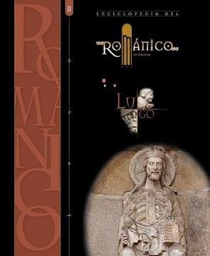 portada Enciclopedia del Romanico Lugo ii (in Spanish)