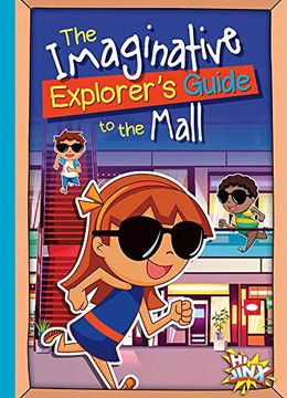 portada The Imaginative Explorer's Guide to the Mall (en Inglés)