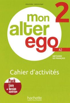 portada Mon Alter ego 2: Méthode de Français / Cahier d Activités Arbeitsbuch mit Code (in French)