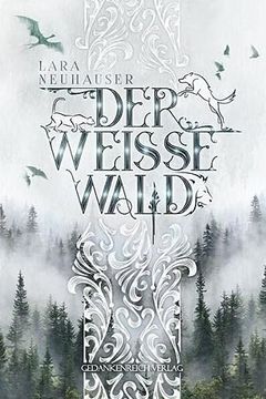 portada Der Weisse Wald (en Alemán)