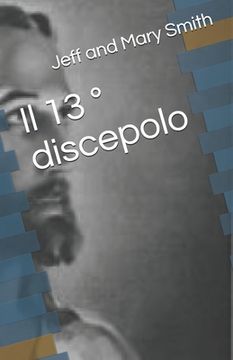 portada Il 13 ° discepolo (in Italian)