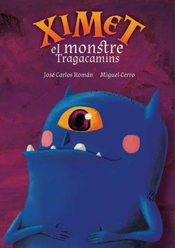 portada Ximet, el Monstre Tragacamins (in Spanish)
