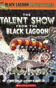 the talent show from the black lagoon (en Inglés)