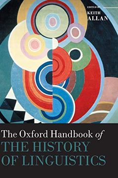 portada The Oxford Handbook of the History of Linguistics (in English)