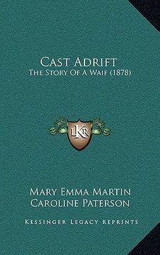 portada cast adrift: the story of a waif (1878) (in English)