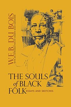 portada The Souls of Black Folk: Essays and Sketches