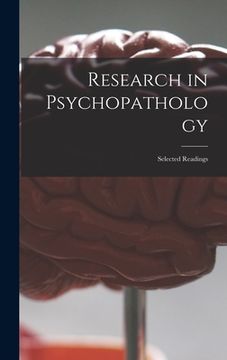 portada Research in Psychopathology: Selected Readings (en Inglés)