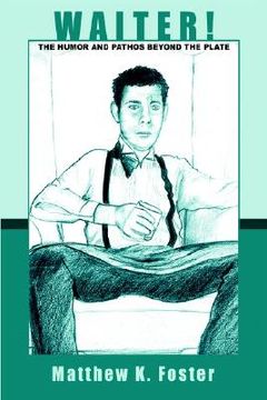 portada waiter!: the humor and pathos beyond the plate (in English)