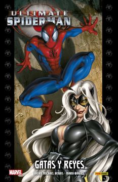 portada Ultimate Spiderman Integral 06: Gatas y Reyes