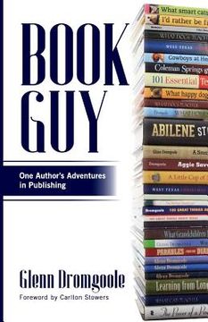 portada Book Guy: One Author's Adventures in Publishing (en Inglés)