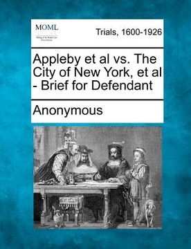 portada appleby et al vs. the city of new york, et al - brief for defendant (en Inglés)