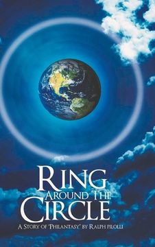 portada Ring Around the Circle: A story of 'Philantasy' (en Inglés)