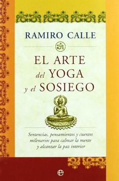 portada El Arte del yoga y el sosiego (in Spanish)
