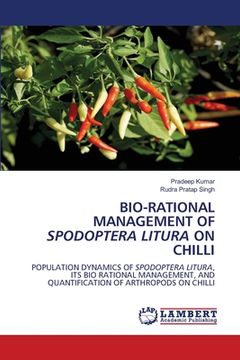 portada Bio-Rational Management of Spodoptera Litura on Chilli (en Inglés)