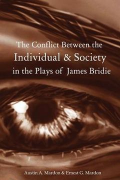 portada the conflict between the individual & society in the plays of james bridie
