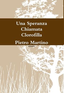 portada Una Speranza Chiamata Clorofilla (in Italian)