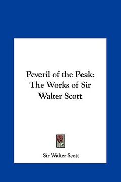 portada peveril of the peak: the works of sir walter scott (en Inglés)