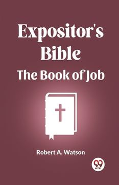 portada Expositor's Bible The Book Of Job (en Inglés)