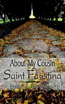 portada about my cousin saint faustina (en Inglés)
