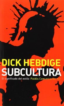portada Subcultura: El Significado del Estilo (in Spanish)