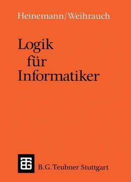 portada Logik für Informatiker: Eine Einführung (Leitfäden und Monographien der Informatik) (German Edition)