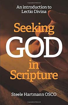 portada Seeking god in Scripture: An Introduction to Lectio Divina (in English)
