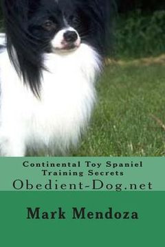 portada Continental Toy Spaniel Training Secrets: Obedient-Dog.net