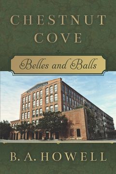 portada Chestnut Cove: Belles and Balls (en Inglés)
