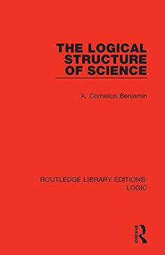 portada The Logical Structure of Science (Routledge Library Editions: Logic) (en Inglés)