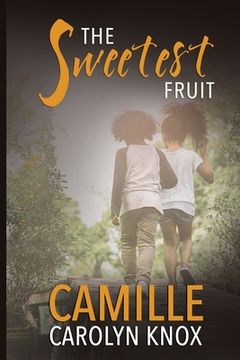 portada The Sweetest Fruit (en Inglés)