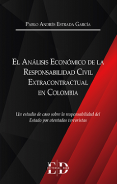portada EL ANALISIS ECONOMICO DE LA RESPONSABILIDAD CIVIL EXTRACONTRACTUAL EN COLOMBIA (in Spanish)