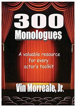 portada 300 Monologues: A Valuable Resource for Every Actor'S Toolkit 