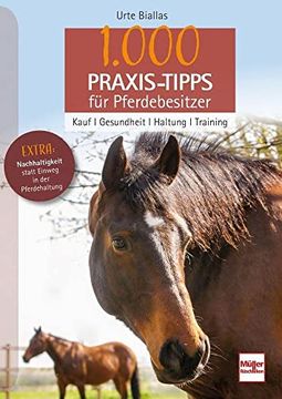 portada 1000 Praxis-Tipps für Pferdebesitzer (en Alemán)