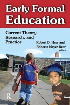 portada Early Formal Education: Current Theory, Research, and Practice (en Inglés)
