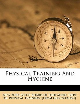 portada physical training and hygiene (en Inglés)