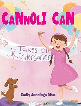 portada Cannoli Can: Takes on Kindergarten (in English)