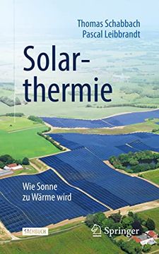 portada Solarthermie: Wie Sonne zu Wärme Wird (en Alemán)