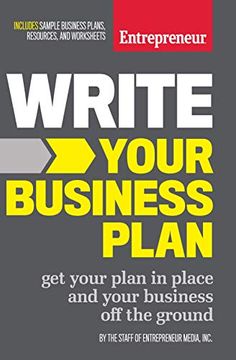 portada Write Your Business Plan: Get Your Plan in Place and Your Business off the Ground (Entrepreneur Media) 