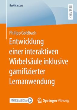 portada Entwicklung Einer Interaktiven Wirbelsäule Inklusive Gamifizierter Lernanwendung (en Alemán)