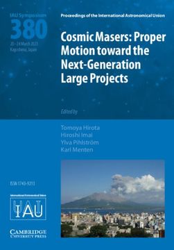 portada Cosmic Masers (Iau S380): Proper Motion Toward the Next-Generation Large Projects (in English)