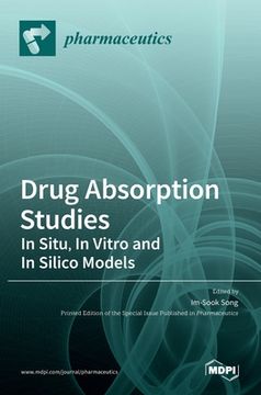portada Drug Absorption Studies: In Situ, In Vitro and In Silico Models (en Inglés)