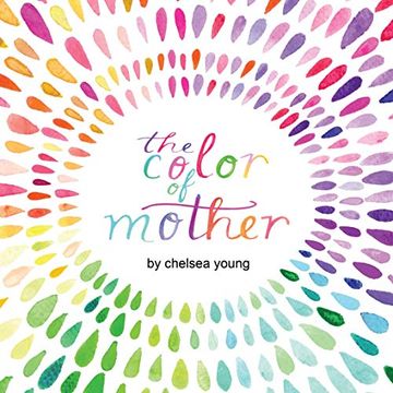 portada The Color of Mother (Color Everything) (en Inglés)