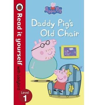 portada [(Peppa Pig: Daddy Pig's Old Chair - Read it Yourself with Ladybird)] [ Ladybird Books Ltd ] [July, 2014]