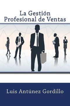 portada La Gestión Profesional de Ventas (in Spanish)