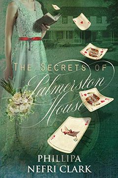 portada The Secrets of Palmerston House (River's End) (en Inglés)